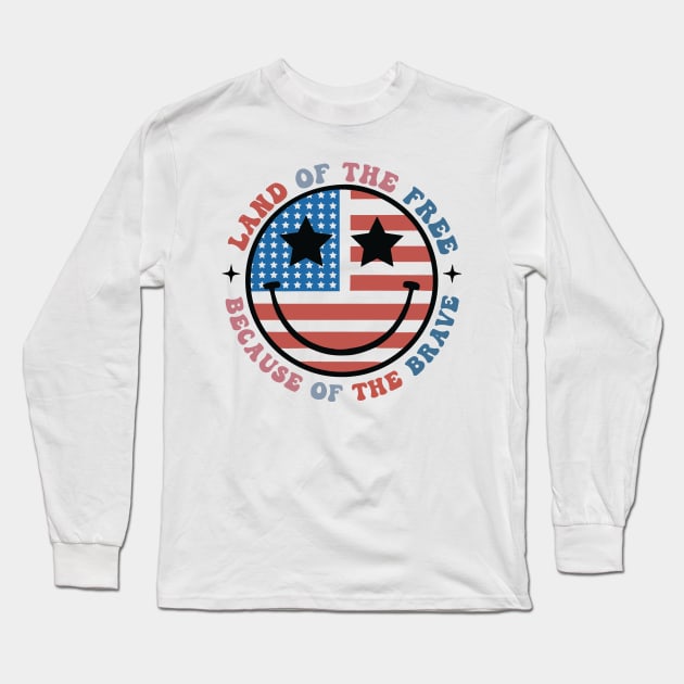 America Land Of The Free Because Of The Brave SVG, 4th of July, Patriotic, Independence Day (2 Sided) Long Sleeve T-Shirt by MichaelStores